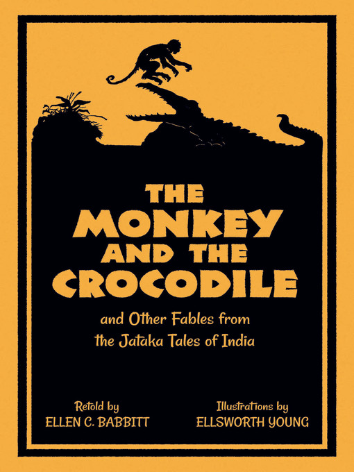 Title details for The Monkey and the Crocodile by Ellen C. Babbitt - Available